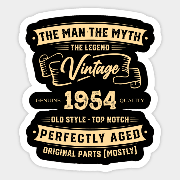 The Legend Vintage 1954 Perfectly Aged Sticker by Hsieh Claretta Art